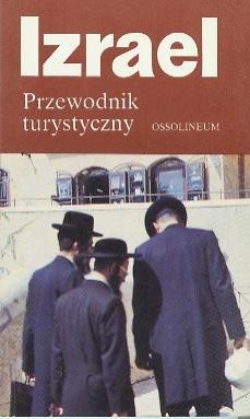 Izrael. Przewodnik turystyczny - Hans A. Bloss