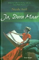 Ja, Dora Maar - Nicole Avril