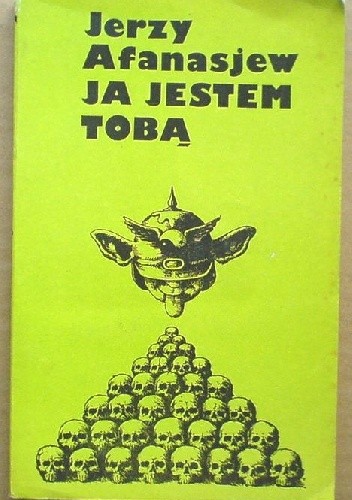 Ja jestem tobą - Jerzy Afanasjew