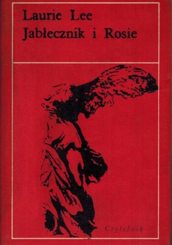 Jabłecznik i Rosie - Laurie Lee