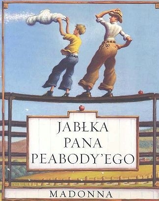 Jabłka Pana Peabody'ego - Madonna