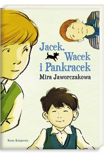 Jacek, Wacek i Pankracek - Mira Jaworczakowa
