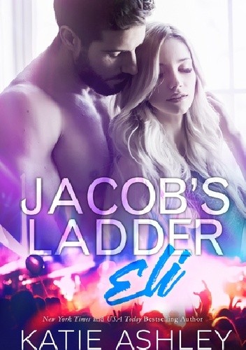 Jacob's Ladder: Eli - Katie Ashley