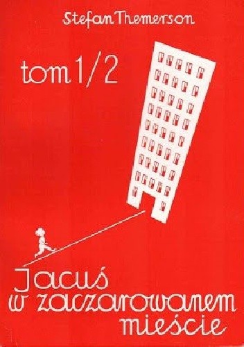 Jacuś w zaczarowanem mieście - Stefan Themerson