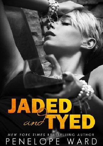 Jaded and Tyed - Penelope Ward