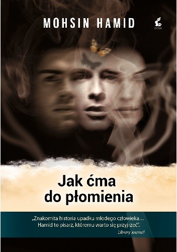 Jak ćma do płomienia - Mohsin Hamid