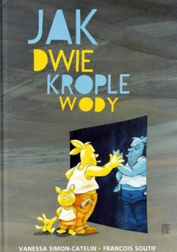 Jak dwie krople wody - Vanessa Simon-Catelin