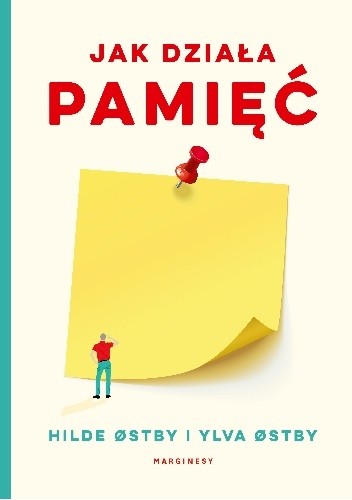 Jak działa pamięć - Hilde Østby