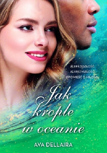 Jak krople w oceanie - Ava Dellaira