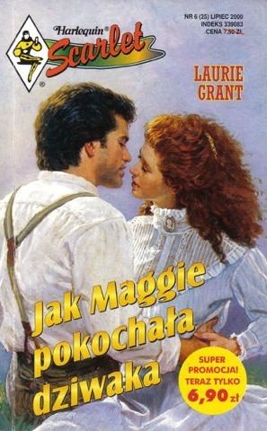 Jak Maggie pokochała dziwaka - Laurie Grant