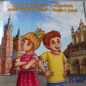 Jak nauczały raz o odpadach krakowskie dzieci - Zosia i Adaś - Jarosław Siek