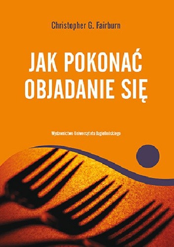 Jak pokonać objadanie się - Christopher Fairburn
