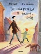 Jak tata pokazał mi wszechświat - Ulf Stark