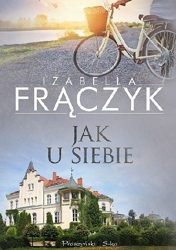 Jak u siebie - Izabella Frączyk