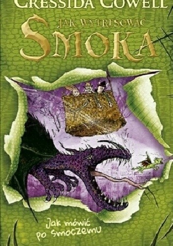 Jak wytresować smoka. Jak mówić po smoczemu - Cressida Cowell
