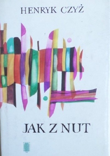 Jak z nut: Ucieczka spod klucza; Porcelanowy amorek - Henryk Czyż