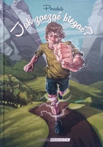 Jak zacząć biegać? - Przemysław Niemczuk