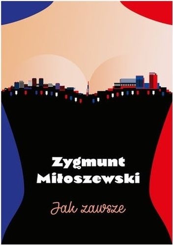 Jak zawsze - Zygmunt Miłoszewski