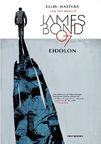 James Bond 007. Eidolon - Warren Ellis