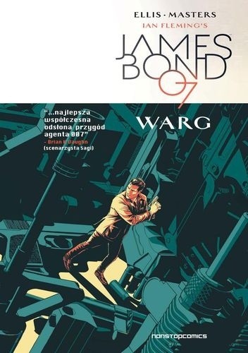 James Bond 007. Warg - Warren Ellis