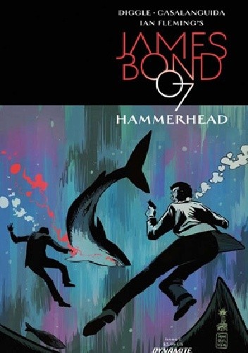 JAMES BOND: HAMMERHEAD #2 - Andy Diggle