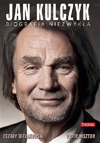 Jan Kulczyk. Biografia niezwykła - Piotr Nisztor