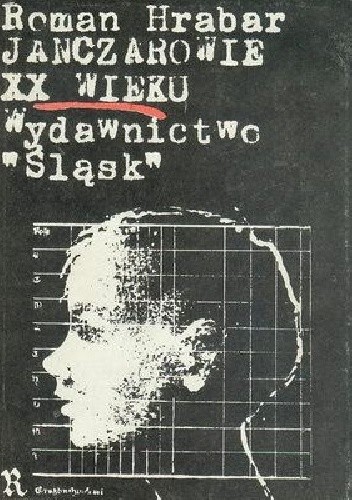 Janczarowie XX wieku - Roman Hrabar