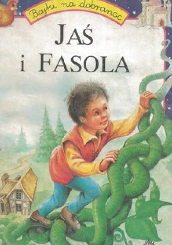Jaś i fasola - Agnes Vandewiele