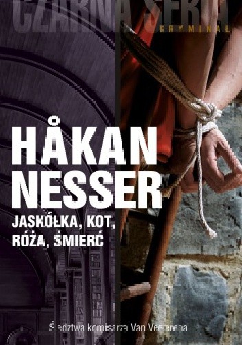 Jaskółka, kot, róża, śmierć - Håkan Nesser