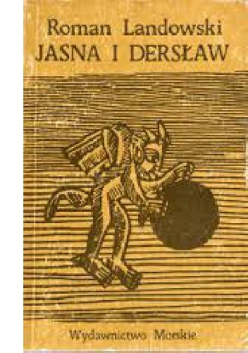 Jasna i Dersław - Roman Landowski