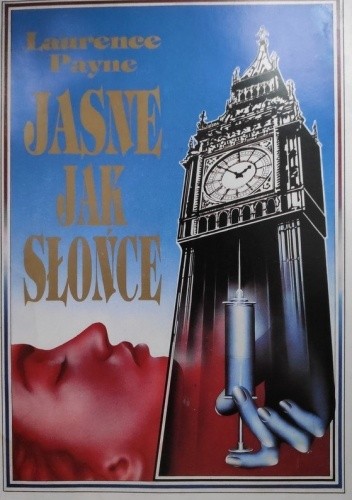 Jasne jak słońce - Laurence Payne