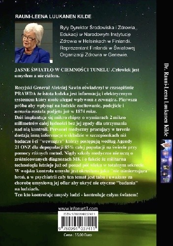 Jasne światło w ciemności tunelu - Rauni Kilde