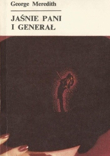 Jaśnie pani i generał - George Meredith