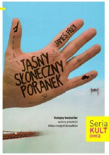 Jasny słoneczny poranek - James Frey