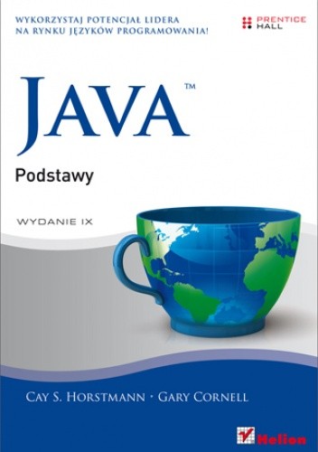 Java. Podstawy. Wydanie IX - Gary Cornell