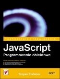JavaScript. Programowanie obiektowe - Stoyan Stefanov