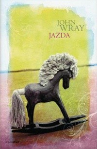 Jazda - John Wray