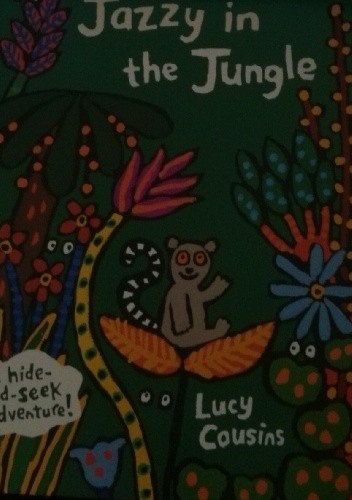 Jazzy in the Jungle - Lucy Cousins