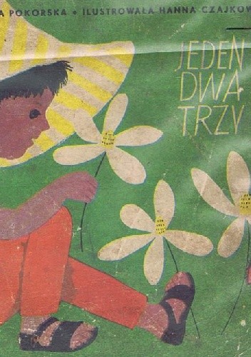 Jeden, dwa, trzy - Krystyna Pokorska