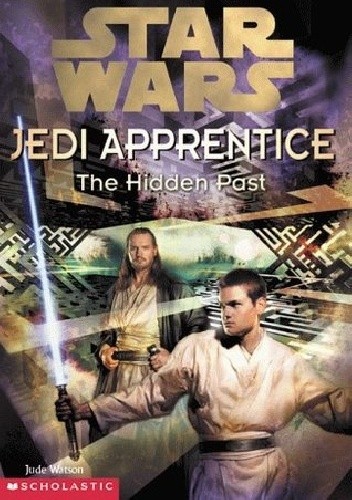Jedi Apprentice: The Hidden Past - Jude Watson