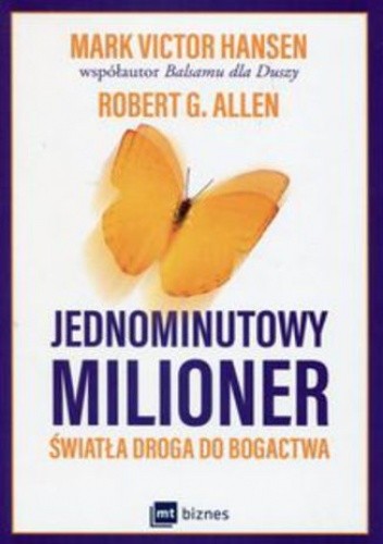 Jednominutowy milioner. Światła droga do bogactwa - Robert G. Allen
