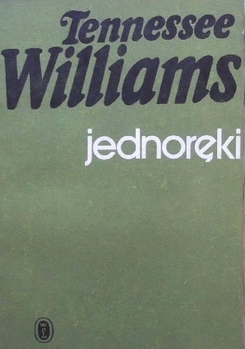 Jednoręki - Tennessee Williams