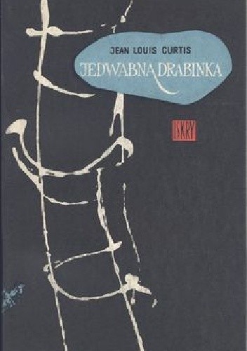 Jedwabna drabinka - Jean-Louis Curtis
