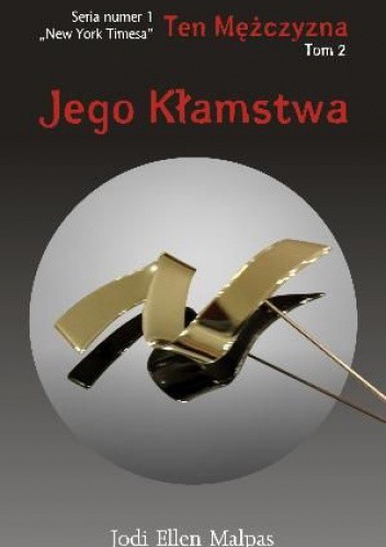 Jego kłamstwa - Jodi Ellen Malpas