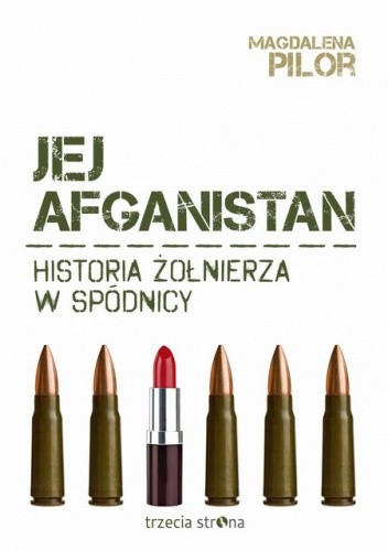 Jej Afganistan - Magdalena Pilor