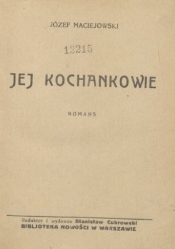 Jej kochankowie - Józef Maciejowski