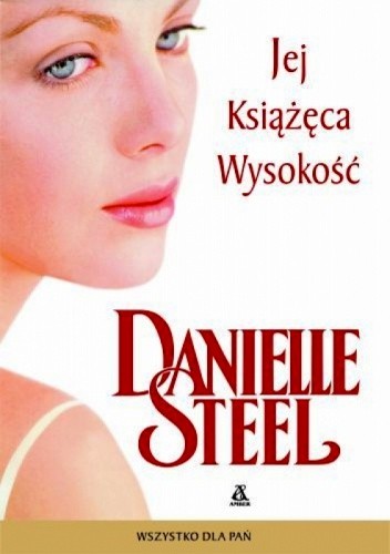 Jej książęca wysokość - Danielle Steel