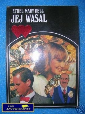 Jej wasal - Ethel Mary Dell