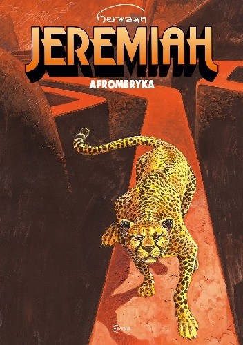 Jeremiah #07: Afroameryka - Hermann Huppen