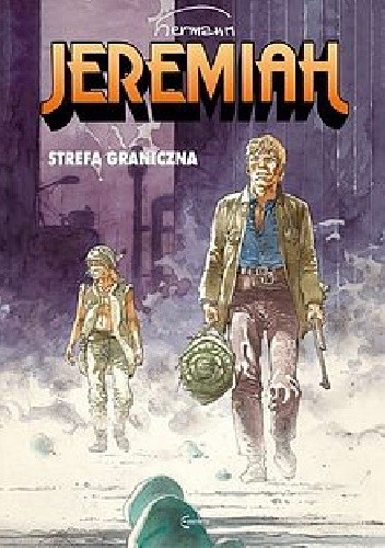 Jeremiah #19: Strefa graniczna - Hermann Huppen
